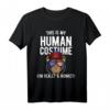 Affen T-Shirt - 'This is My Human Costume I'm Really a Monkey' Lustiges Geschenk für Affenliebhaber, Halloween, Karneval & Motto Partys