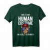 Affen T-Shirt - 'This is My Human Costume I'm Really a Monkey' Lustiges Geschenk für Affenliebhaber, Halloween, Karneval & Motto Partys