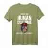 Affen T-Shirt - 'This is My Human Costume I'm Really a Monkey' Lustiges Geschenk für Affenliebhaber, Halloween, Karneval & Motto Partys