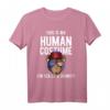 Affen T-Shirt - 'This is My Human Costume I'm Really a Monkey' Lustiges Geschenk für Affenliebhaber, Halloween, Karneval & Motto Partys
