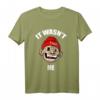 It Wasn'nt Me Affe T-Shirt – Lustiges Spruchshirt mit Affenmotiv für Humor und Spaß