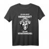Lustiges T-Shirt mit Spruch: Ich bin nicht verrückt, ich bin verhaltensoriginell - Witziges Geschenk für Frauen und Männer