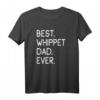 Best Whippet Dad Ever Hundepapa T-Shirt – Humorvolles Geschenk für Hundeliebhaber, Hundebesitzer & Windhundfans zum Geburtstag, Vatertag & Weihnachten