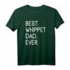 Best Whippet Dad Ever Hundepapa T-Shirt – Humorvolles Geschenk für Hundeliebhaber, Hundebesitzer & Windhundfans zum Geburtstag, Vatertag & Weihnachten