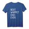 Best Whippet Dad Ever Hundepapa T-Shirt – Humorvolles Geschenk für Hundeliebhaber, Hundebesitzer & Windhundfans zum Geburtstag, Vatertag & Weihnachten