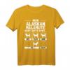 Lustiges Alaskan Malamute T-Shirt – Das perfekte Geschenk für Hundebesitzer, Witzige Hunde-Motive für Hunde mit Charakter