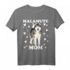 Malamute Mama Mom zum Muttertag - Hundemama T-Shirt für Hundeliebhaber, Herrchen & Frauchen, perfekte Geschenkidee für Hunde- und Malamute-Fans