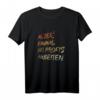 Alter! Einmal mit Profis arbeiten - Lustiges Geschenk T-Shirt für Weihnachten & Geburtstag, ideal für Arbeit und Spaß