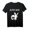 Alter Hase - 50 Jahre Shirt & Runder Geburtstag T-Shirt - Lustiges Geschenk zum Jubiläum und Familienfeier