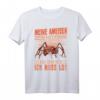 Meine Ameisen rufen Ameisenfarm Ameisenhaufen Ameise T-Shirt – Lustiges Geschenk für Ameisenliebhaber und Hobby-Ameisenhalter