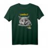 „Die perfekte Katze für mich“ British Kurzhaar T-Shirt – Klassisch geschnitten, doppelt genähter Saum für Katzenliebhaber
