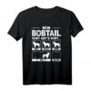 Bobtail T-Shirt - Lustiges Geschenk für Hundebesitzer & Züchter mit Humor, perfekt für Bobtail Fans