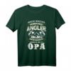Lustiges Angler T-Shirt für Opa & Papa mit Spruch - Perfektes Geschenk zum Geburtstag & Vatertag für Angler und Fischliebhaber
