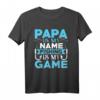 HapFrog Papa is my name fishing is my Game T-Shirt – Lustiges Angelmotiv für Anglerpapa zum Geburtstag