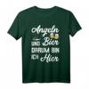 Angeln und Bier Darum Bin Ich Hier - Lustiges Fischer T-Shirt als Geschenk für Angler und Fischer für den nächsten Angelausflug