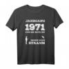 Jahrgang 1971 Geburtstag Angler T-Shirt mit lustigem Spruch – Für Fischer, Fliegenfischer & Anglerfans