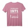 Jahrgang 1971 Geburtstag Angler T-Shirt mit lustigem Spruch – Für Fischer, Fliegenfischer & Anglerfans