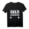 Aquaristik Aquarium T-Shirt für Aquarianer - Lustiges Outfit für Aquascaper und Aquariumliebhaber