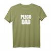Pleco Dad L-Wels Ancistrus Algenfresser Saugwels Aquarium T-Shirt – Perfektes Geschenk für Aquarianer zu Weihnachten, Geburtstag & Ostern