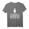 Always Be Yourself Pinguin Geschenk für Männer und Frauen - Tierliebhaber T-Shirt für Zoo, Aquarien & Kinder