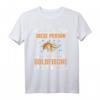 Aquaristik Fische Goldfisch T-Shirt - Lustiges Design für Aquarium- und Goldfischliebhaber
