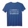Warnung Lustiger Aquaristik Spruch Aquarium Aquarianer Shirt – Perfektes Geschenk für Fischliebhaber & Aquaristen