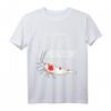 Aquarium Garnelen T-Shirt mit Spruch - Lustiges Motiv für Garnelenzüchter und Aquarienliebhaber, perfektes Geschenk für Hobbyzüchter