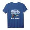 I Love My Guppy Fish T-Shirt zum HapFrog - Klassisch geschnitten, perfekt für Fischliebhaber und Aquarienfans