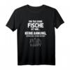 Tag Ohne Fische? Unmöglich! - Lustiges Aquarium Zierfisch T-Shirt für Aquarienliebhaber, Geschenkidee für Weihnachten, Geburtstag & Valentinstag
