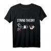 Stringtheorie Astrophysik Schrödingers Katzenphysik T-Shirt – Lustiges Wissenschafts-Design für Physik- und Astrophil-Fans