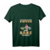 Damen T-Shirt 'Ich will nur Kaffee trinken und Dinge backen' mit Katzen – Perfekt für Bäckerinnen, Kaffeeliebhaberinnen und Katzenfans