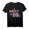 80er Jahre Party Kostüm & T-Shirt - Retro Back to the 80's Outfit mit lustigem Spruch, perfekt für Motto-Partys & Nostalgie-Geschenke
