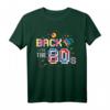 80er Jahre Party Kostüm & T-Shirt - Retro Back to the 80's Outfit mit lustigem Spruch, perfekt für Motto-Partys & Nostalgie-Geschenke