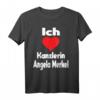 Ich liebe Kanzlerin T-Shirt zum HapFrog – Unterstützen Sie Angela Merkel mit diesem Deutschlandliebe Shirt als Geschenk für Familie und Freunde