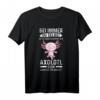Axolotl Haustier T-Shirt für Liebhaber & Züchter - Lustiges Tiermotiv mit Spruch für Tierfreunde & Tierschützer