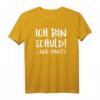 Ich bin Schuld immer Tollpatsch T-Shirt - Lustige Geschenkidee für Freunde, Arbeitskollegen und alle, die Spaß verstehen