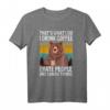 That's What I Do I Drink Coffee I Hate People Vintage Bär T-Shirt – Lustiges Geschenk für Kaffeeliebhaber, Tierfans & HapFrog