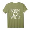 Born to be Wild Bär T-Shirt für Männer und Frauen - Rocker & Partylöwen Statement-Shirt für Partys, Geburtstage & Geschenke