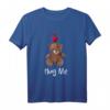 Hug Me Teddy Bär T-Shirt für Bärenfreunde - Lustiges, buntes Teddymotiv für Bärenmama & Bärenpapa, perfekt als Geschenk