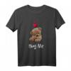 Hug Me Teddy Bär T-Shirt für Bärenliebhaber - Lustiges, buntes Motiv für Bärenmama & Bärenpapa, perfektes Geschenk