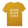 Najgori od sve djece - Kroatisch Serbisch Bosnisch Humor T-Shirt für Ex-Jugoslawien & Balkan Events