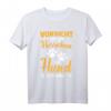Hundebesitzer Vorsicht Vor Dem Herrchen Der Hund Ist Harmlos T-Shirt – Lustiges Geschenk für Hunde-Liebhaber & Herrchen