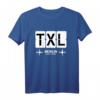 Flughafen Berlin TXL Tegel Schließung 2020 T-Shirt – Erinnerungsgeschenk für Flugzeugliebhaber und Berlin-Fans