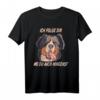 Berner Sennenhund Motiv T-Shirt mit Spruch – Geschenkidee für Hundebesitzer, Hundetrainer & Hundeliebhaber