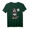 Lustiges Berner Sennenhund T-Shirt für Hundeliebhaber und Dickköpfe – Witziges Geschenk für Frauchen & Herrchen