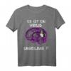 Berner Sennenhund Shirt - Es ist ein Virus Unheilbar | Lustiges Design für Hundeliebhaber & Fans
