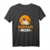 BIRMAN MOM - Heilige Birma Katze T-Shirt für Katzenmamas und Birmchen-Liebhaber