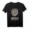 Alle zu kurz aber gut Gruppiert - Bogensport Bogenschießen T-Shirt | Vintage Design für Bogenschützen & Pfeil & Bogen Liebhaber als Geschenk