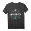 Gin Dobry - Hallo auf Polnisch T-Shirt | Lustiges Geschenk für Gin Tonic Fans und Polnischliebhaber