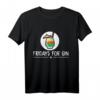 Fridays for Gin Parodie Party Alkohol Geschenkidee T-Shirt – Lustiges Party-Outfit für Damen und Herren, perfekt für Feiern und Geburtstage